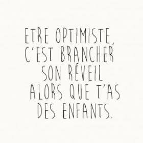 Etre optimiste